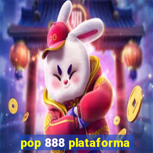 pop 888 plataforma